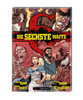 sechste Waffe 3 - Bindungen