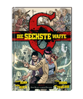 sechste Waffe 4 - Eine Stadt namens Penance