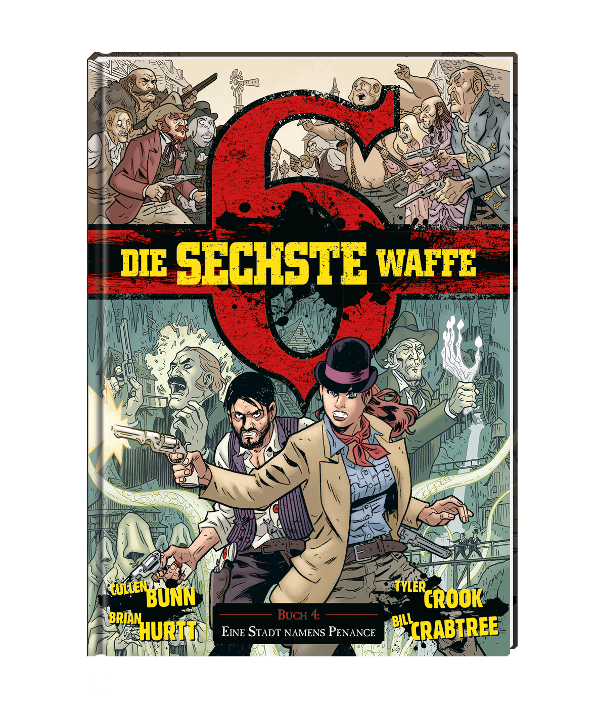 sechste Waffe 4 VZA - Eine Stadt namens Penance