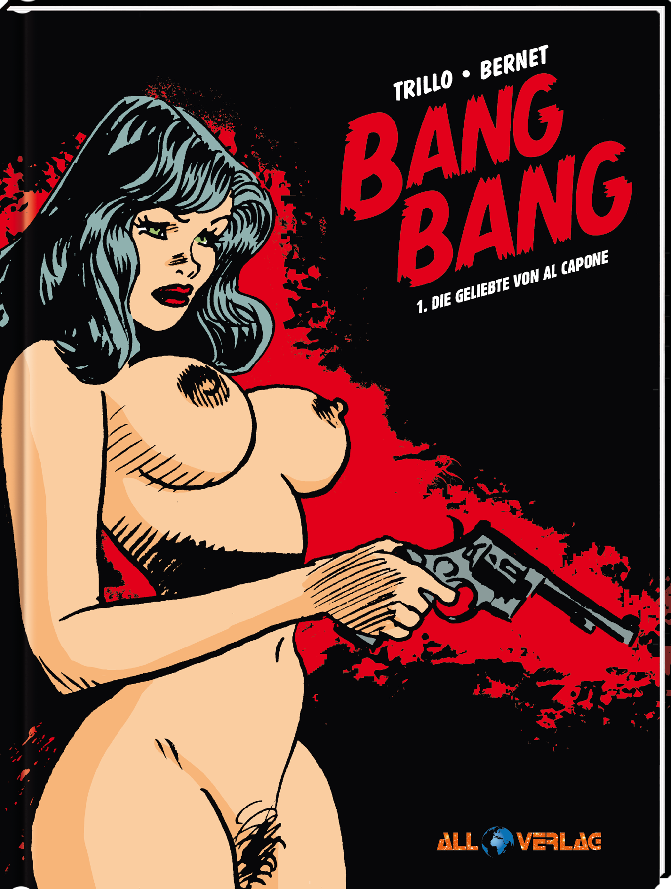 Bang Bang 1 - Die Geliebte von Al Capone