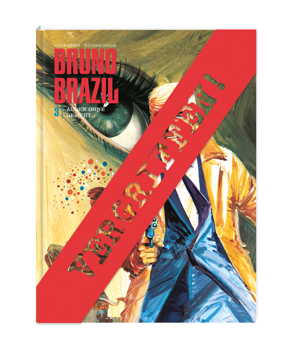 Bruno Brazil 3 VZA - Augen ohne Gesicht