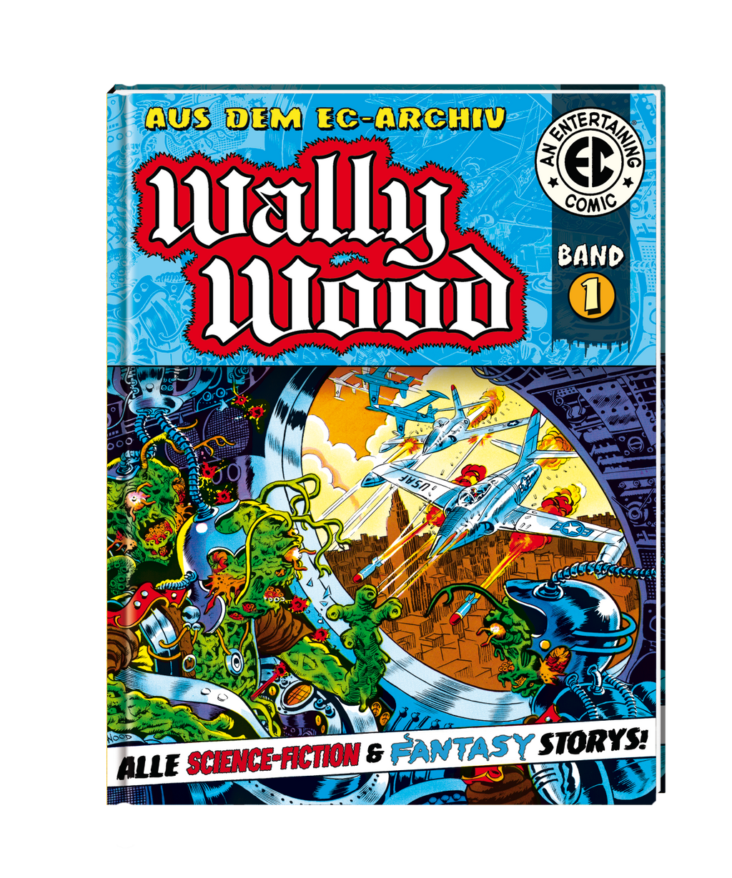 EC Archiv - Wally Wood 1 (Gesamtausgabe)