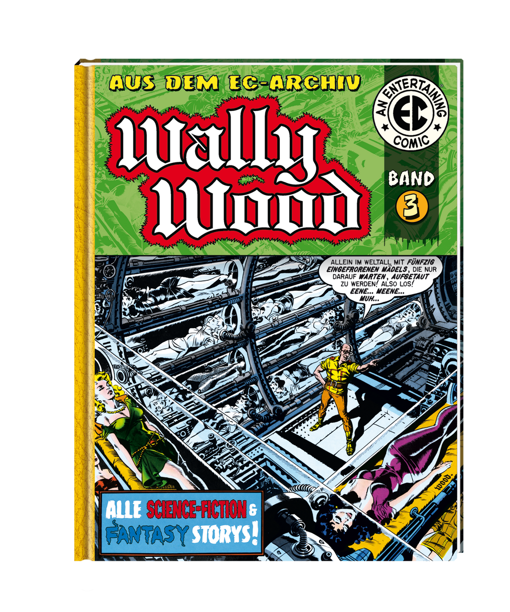 EC Archiv - Wally Wood 3 VZA (Gesamtausgabe)