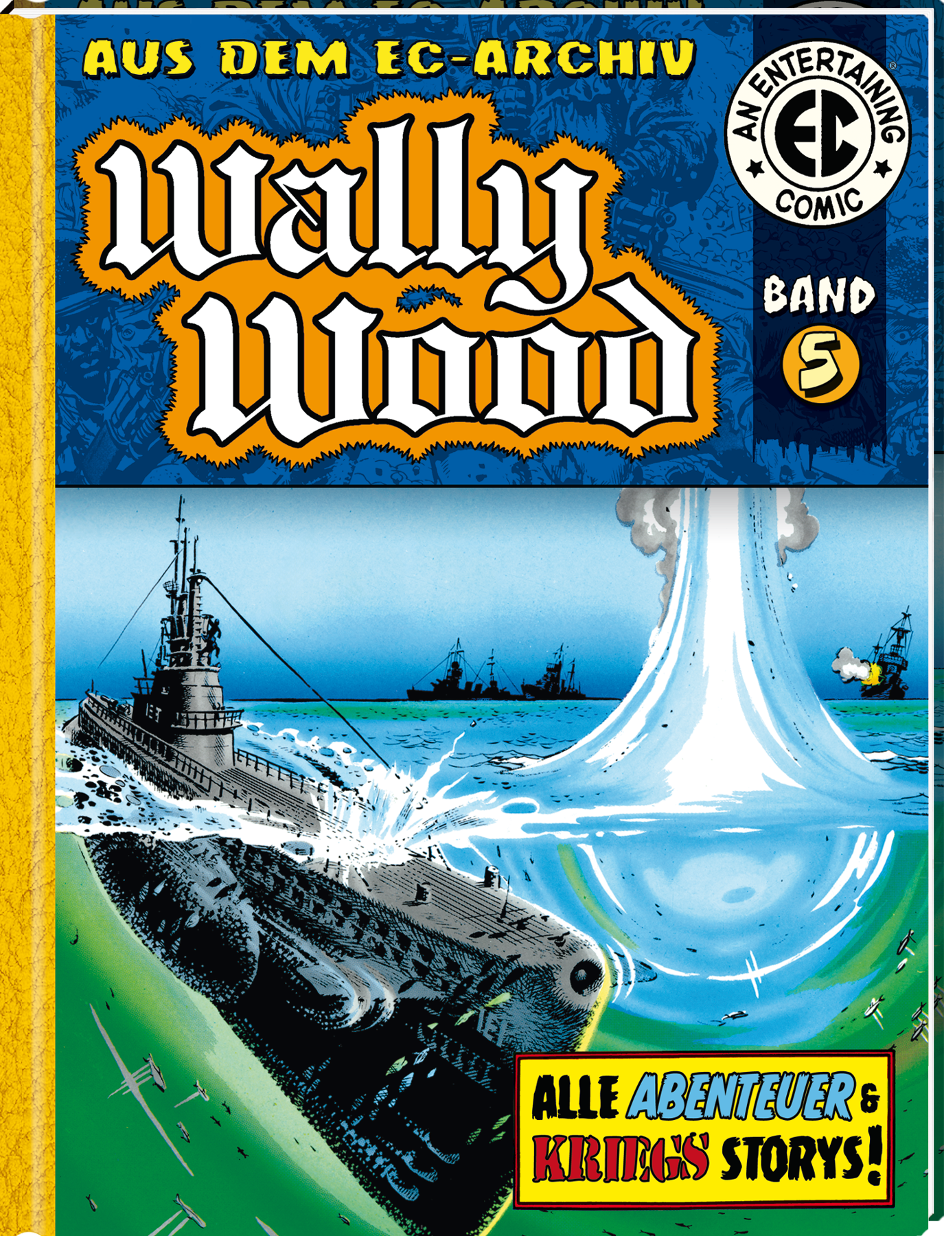 EC Archiv - Wally Wood 5 VZA (Gesamtausgabe)