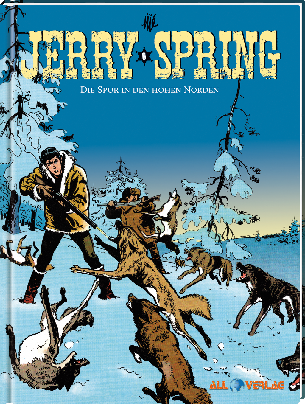 Jerry Spring 6 VZA - Die Spur in den hohen Norden