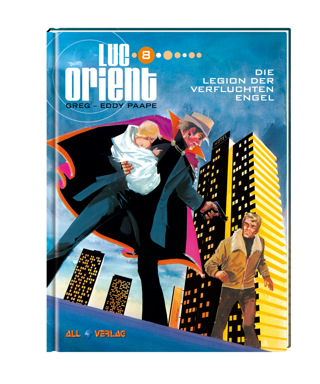 Luc Orient 8 - Die Legion der verfluchten Engel