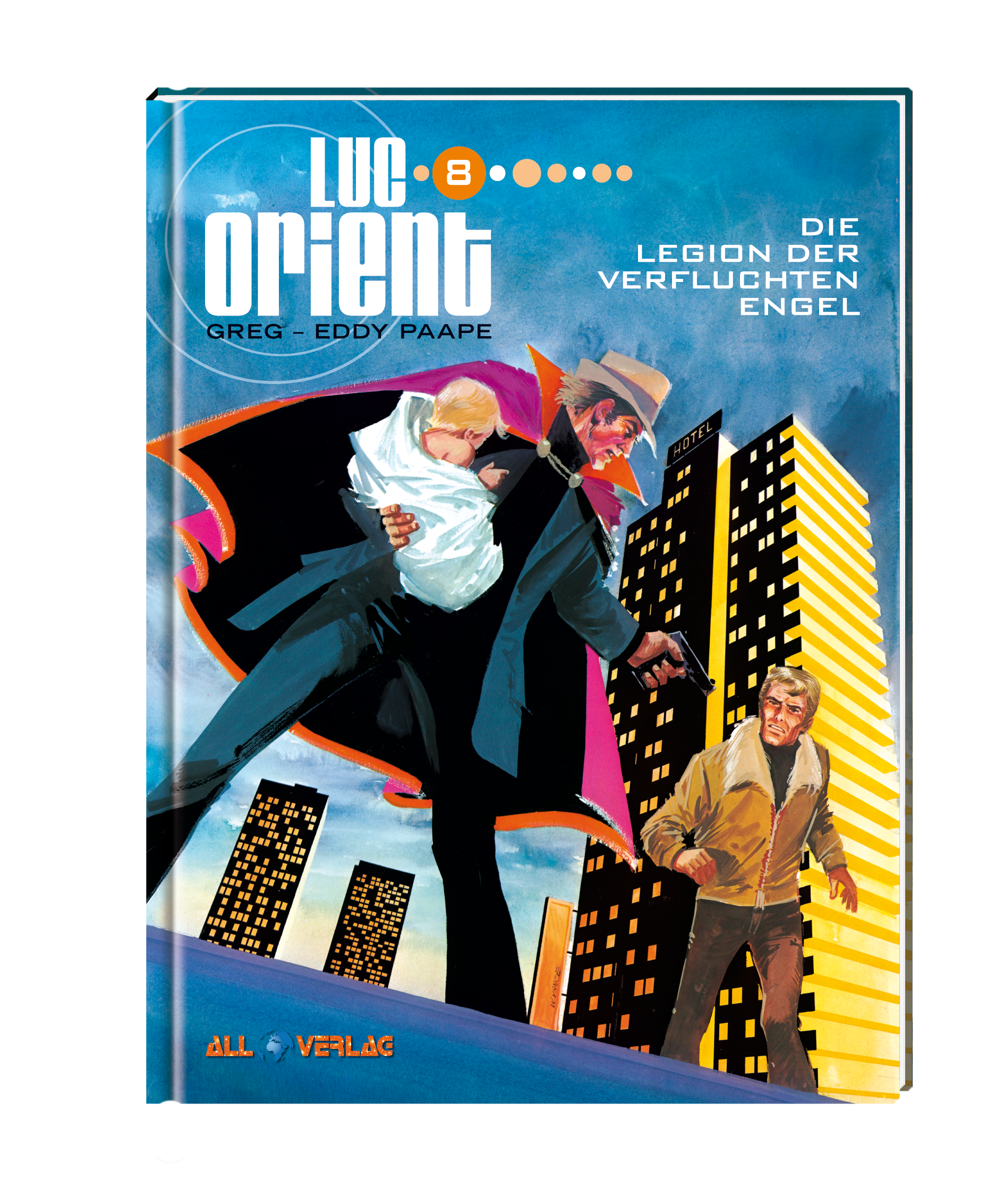 Luc Orient 8 VZA - Die Legion der verfluchten Engel