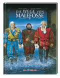 Wege von Malefosse - 1. Buch (Gesamtausgabe)