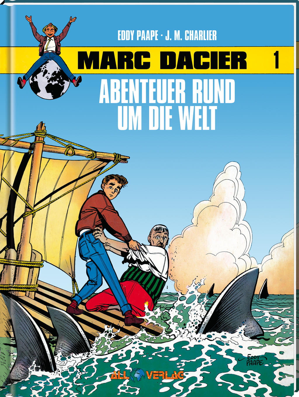 Marc Dacier 1 - Abenteuer rund um die Welt