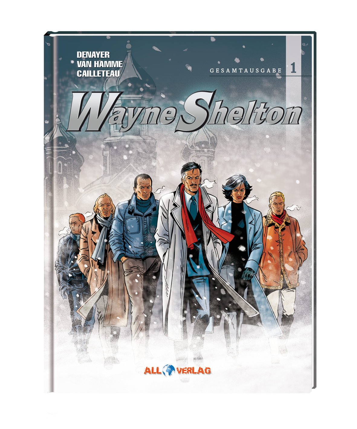Wayne Shelton - Buch 1 (Gesamtausgabe)