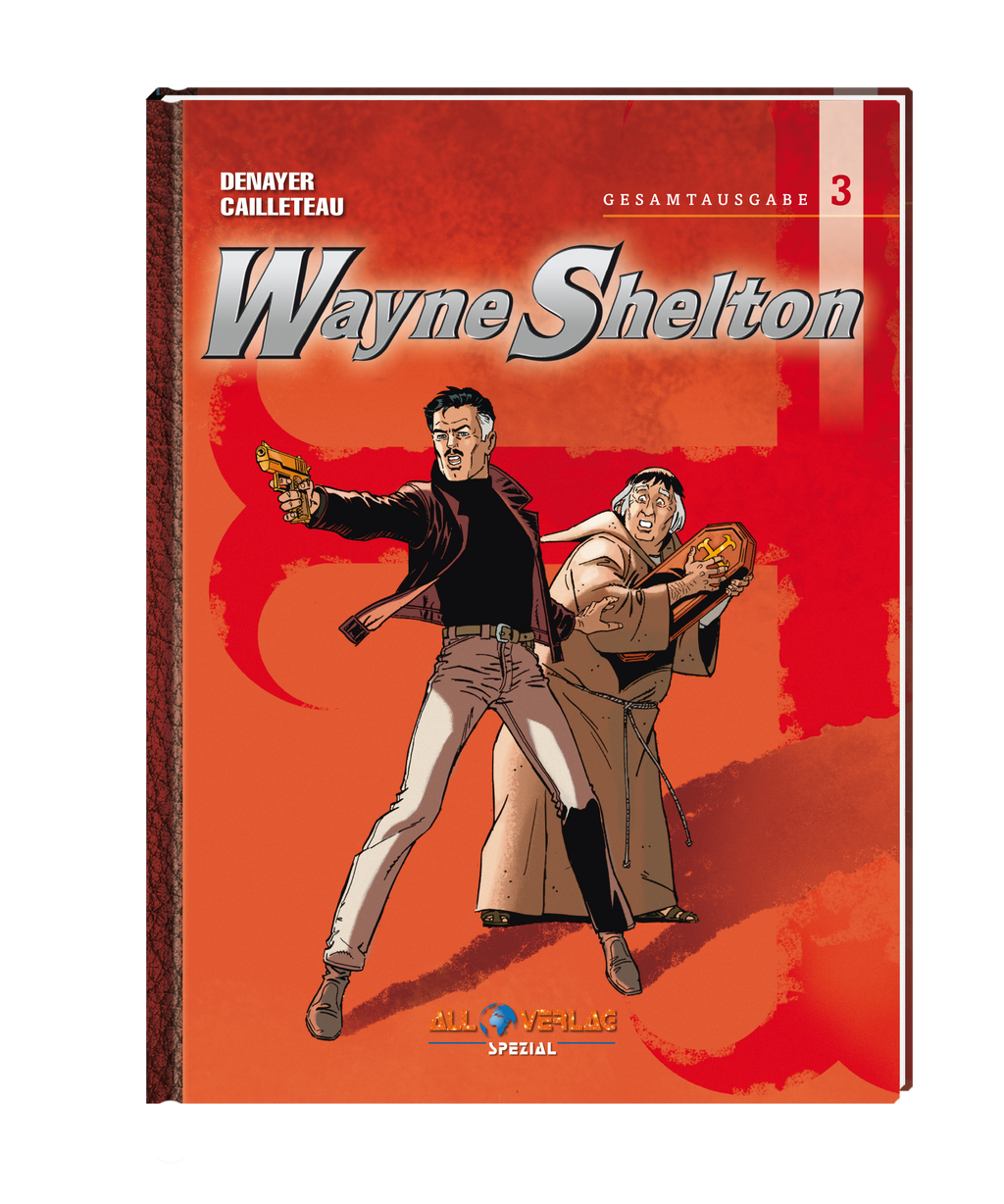 Wayne Shelton - Buch 3 VZA (Gesamtausgabe)