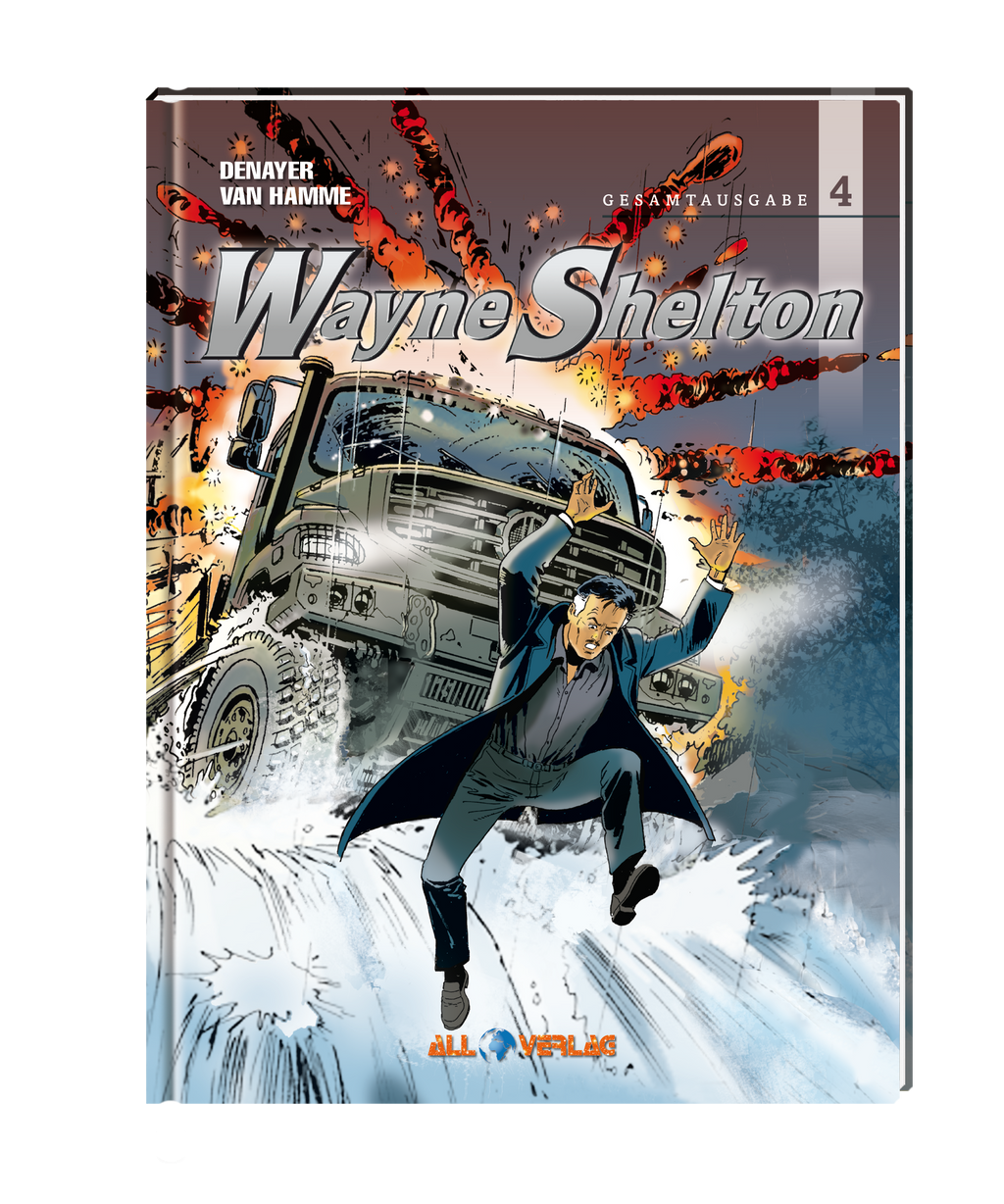 Wayne Shelton - Buch 4 (Gesamtausgabe)
